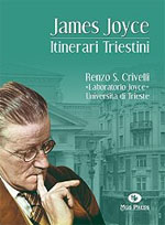 James Joyce. Itinerari triestini